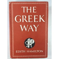 Pre-Owned The Greek Way (Paperback) 0393310779 9780393310771