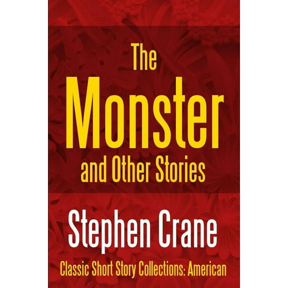 The Monster and Other Stories, (Paperback)
