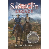 Santa Fe Legacy (Paperback)