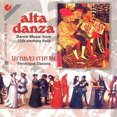 thumbnail image 1 of Alta Danza - 15th Century Dance Music in Italy, 1 of 3