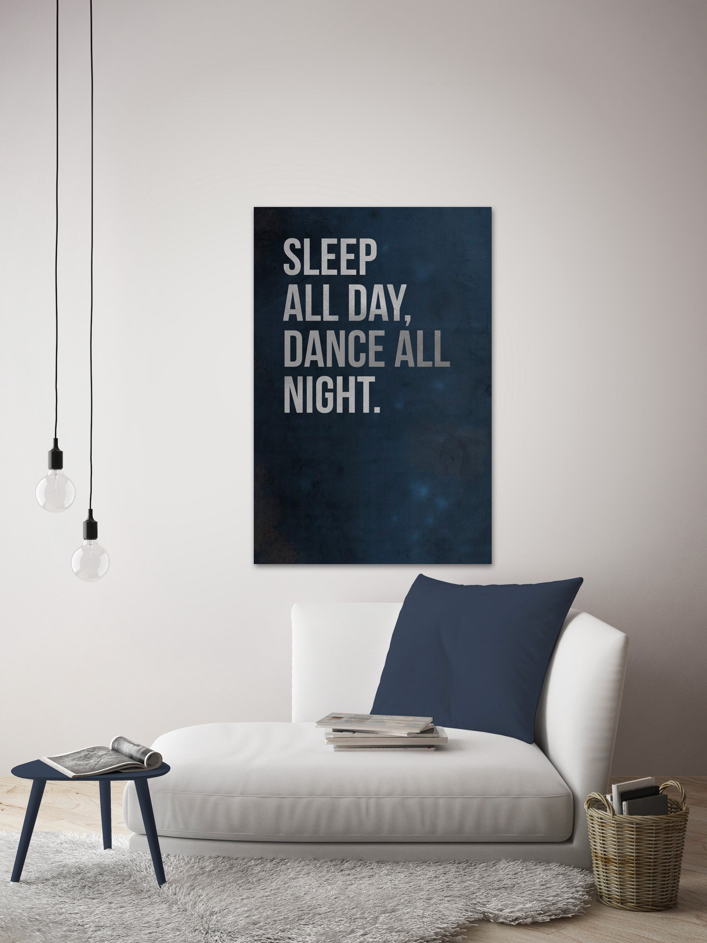 Sleep All Day, Dance All Night Painting Print on Wrapped Canvas