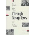 thumbnail image 1 of Pre-Owned Through Navajo Eyes: An Exploration in Film Communication and Anthropology (Paperback) 0826317715 9780826317711, 1 of 1