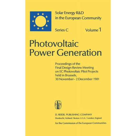 Solar Energy R&d in the EC Series C: Photovoltaic Power Generation, Book 1, (Hardcover)