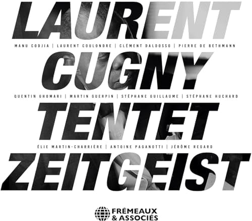 Laurent Cugny - Zeitgeist - Music & Performance - CD