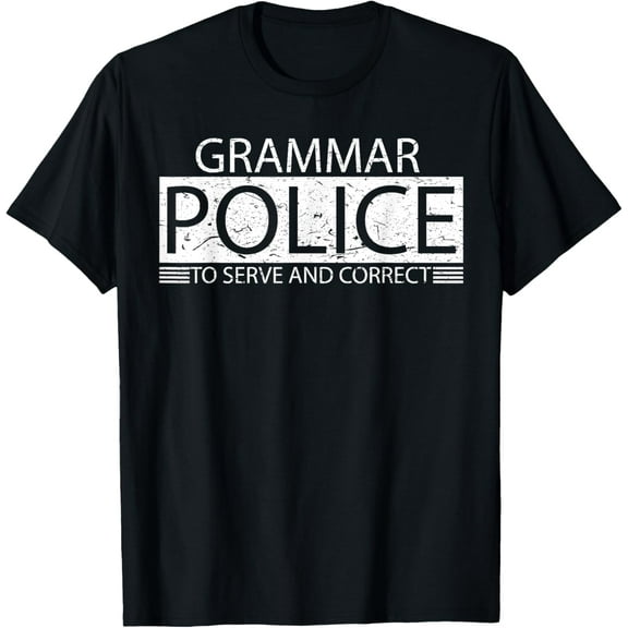 Grammar Police Women and Kids Funny Costume Idea T-Shirt