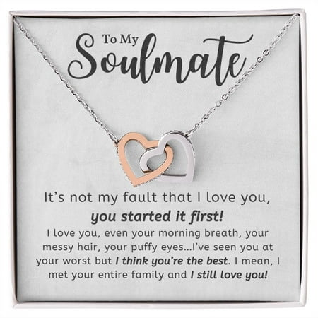 To My Soulmate - You Started It First