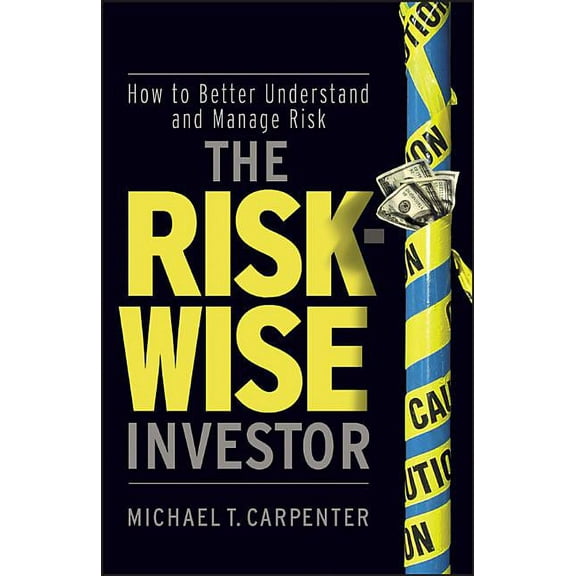 Wiley Global Finance Executive Select The Risk-Wise Investor, (Hardcover)