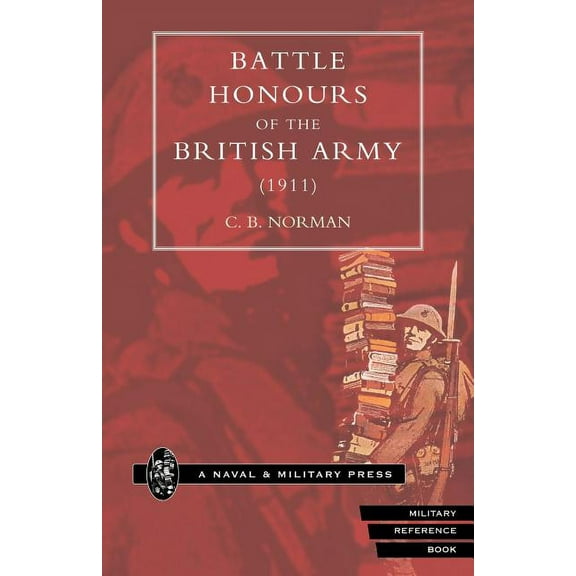 Battle Honours of the British Army (1911), (Paperback)