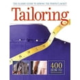 thumbnail image 1 of Pre-Owned Tailoring: The Classic Guide to Sewing the Perfect Jacket - 400 How-To Photographs, (Paperback), 1 of 1