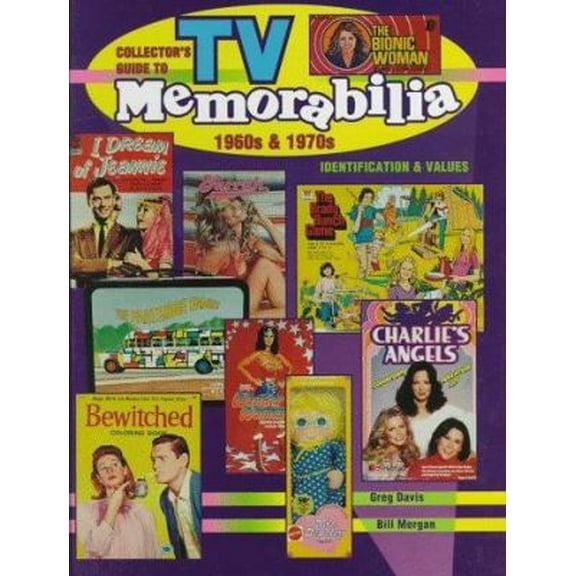 Pre-Owned Collector's Guide to TV Memorabilia 1960s & 1970s: Identification and Values (Collector's Guide to TV Toys & Memorabilia) (Paperback) 0891457054 9780891457053
