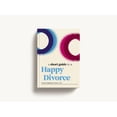thumbnail image 2 of A Short Guide to a Happy Divorce : The Modern Framework for When Love Comes to an End   (Hardcover), 2 of 7