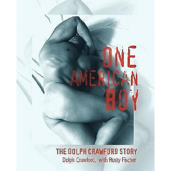 One American Boy: The Dolph Crawford Story
