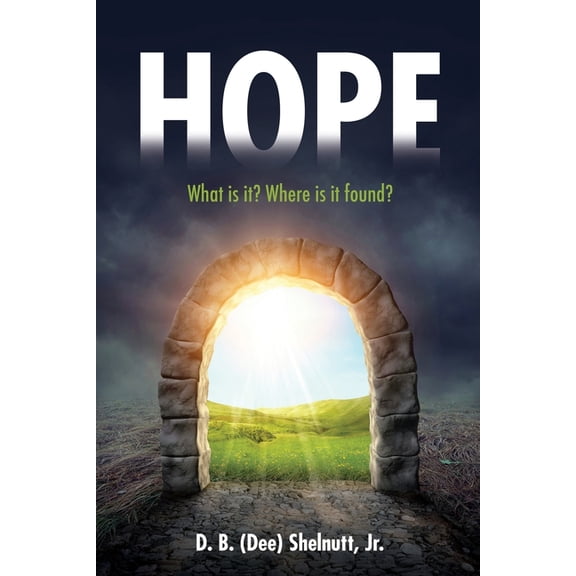 Hope: What is it? Where is it found?, (Paperback)
