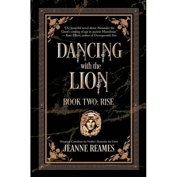 Dancing with the Lion Dancing with the Lion: Rise, Book 2, (Paperback)