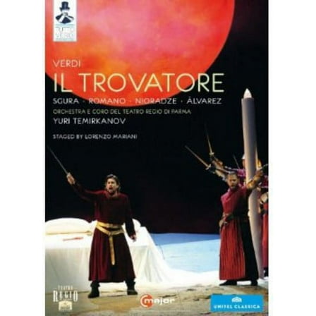 Il Trovatore (DVD), C Major, Music & Performance