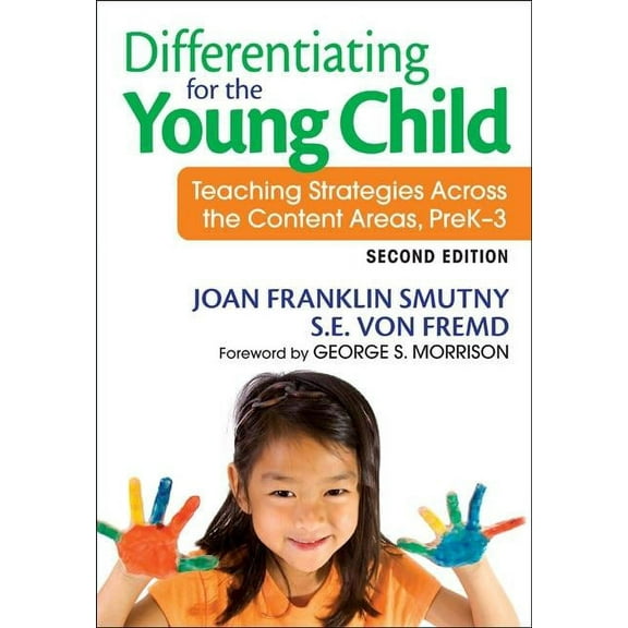 Differentiating for the Young Child: Teaching Strategies Across the Content Areas, PreK-3, (Paperback)