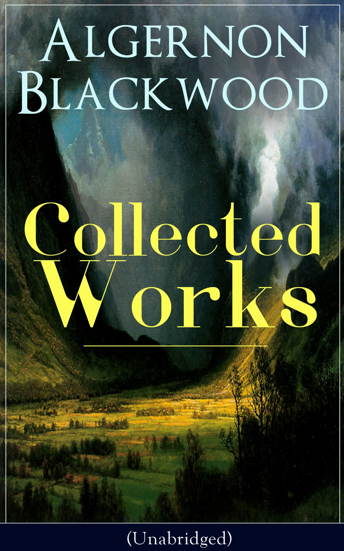 Collected Works of Algernon Blackwood (Unabridged) eBook Walmart