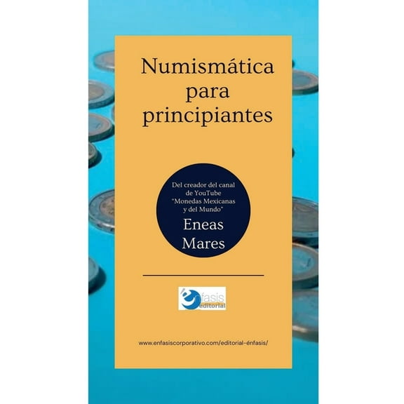 Numismática para principiantes, (Paperback)