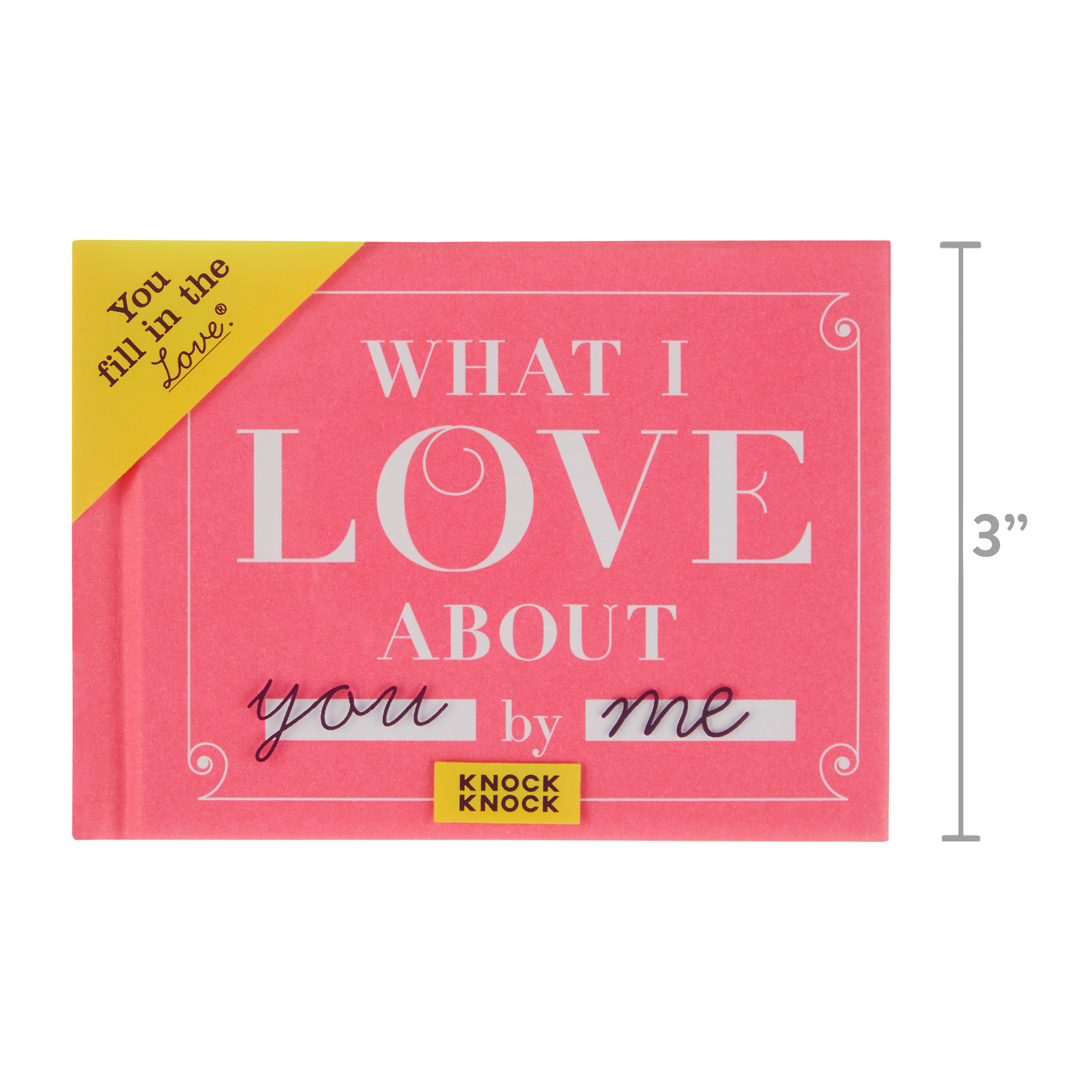 Knock Knock What I Love About You Fill In The Love Journal - image 5 of 5