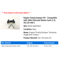 thumbnail image 2 of Engine Timing Damper Kit - Compatible with 2006 Chevy Monte Carlo 5.3L V8 LS4 VIN C, 2 of 2