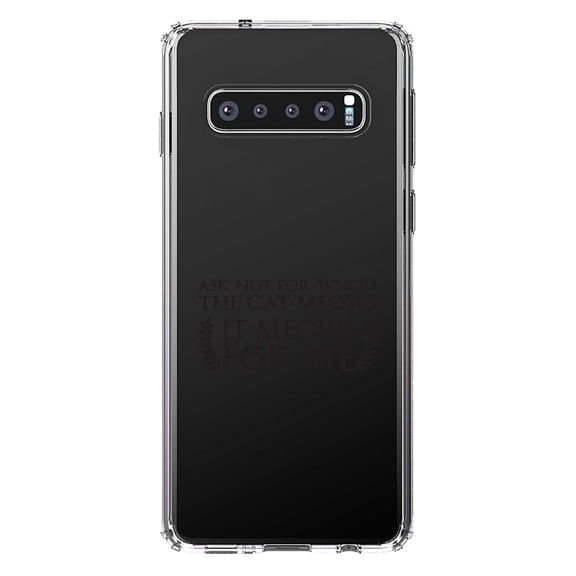 DistinctInk Clear Shockproof Hybrid Case for Samsung Galaxy S10  PLUS (6.4" Screen) - TPU Bumper Acrylic Back Tempered Glass Screen Protector - Ask Not For Whom the Cat Meows
