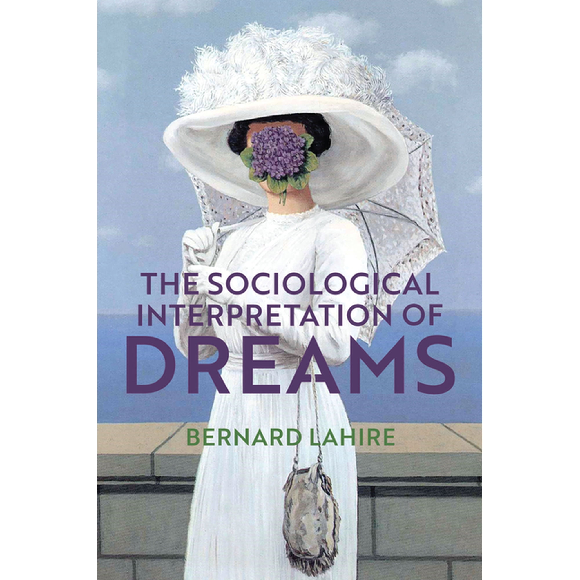 The Sociological Interpretation of Dreams (Hardcover)
