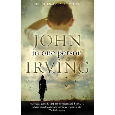 In One Person : A Novel. John Irving (John Irving Novels Best)