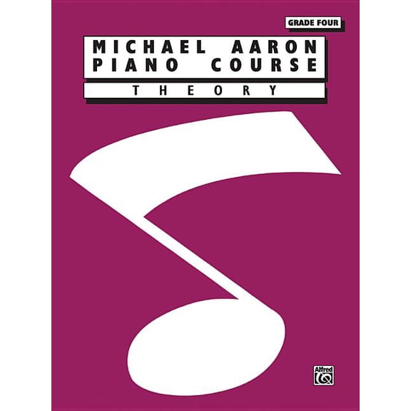 Michael Aaron Piano Course Theory : Grade 4