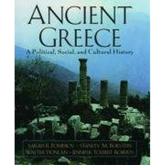 Pre-Owned Ancient Greece: A Political, Social, and Cultural History (Paperback) 0195097432 9780195097436
