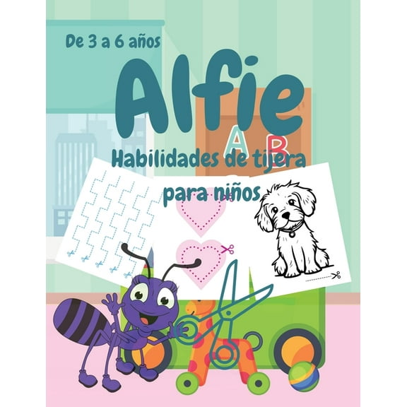 Alfie Habilidades de tijera para niÃ±os, (Paperback)