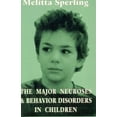 thumbnail image 2 of The Major Neuroses and Behavior Disorders in Children, 2 of 2