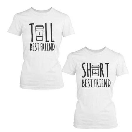 Download 365 Printing Cute Best Friend Tall And Short Matching T Shirt Bff Shirts For Coffee Lovers Walmart Com Walmart Com