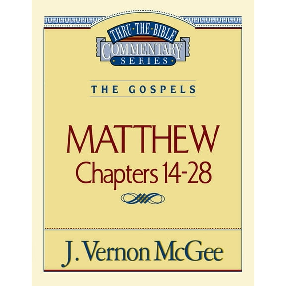 Thru the Bible Thru the Bible Vol. 35: The Gospels (Matthew 14-28): 35, (Paperback)