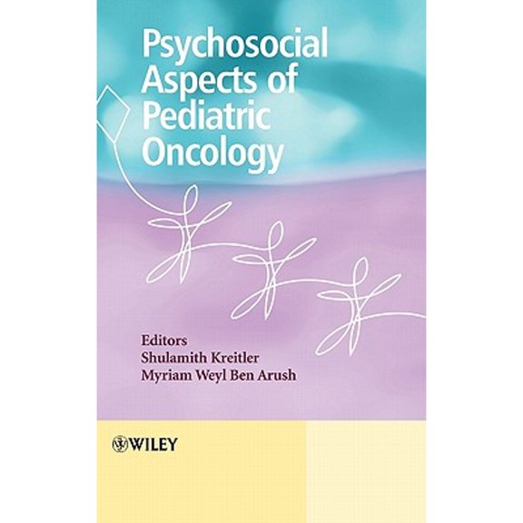 Pre-Owned Psychosocial Aspects of Pediatric Oncology (Hardcover) by Shulamith Kreitler, Myriam Weyl Ben Arush