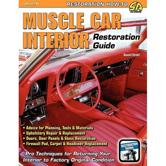 Muscle Car Interior Restoration Guide, (Paperback)
