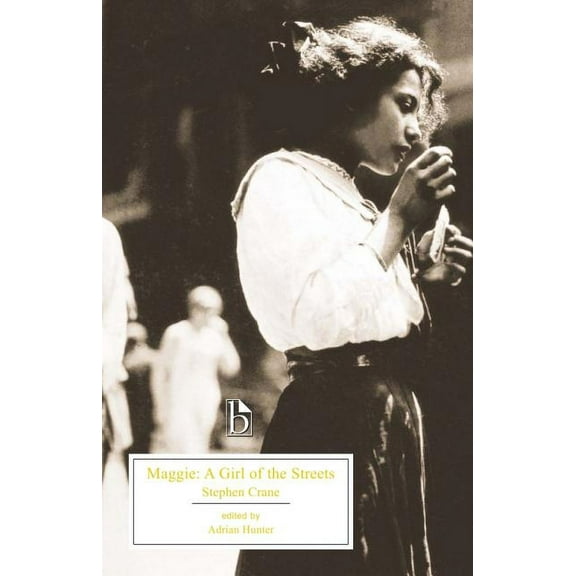Maggie: A Girl of the Streets, (Paperback)