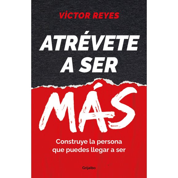 Pre-Owned Atrvete a Ser Ms: Construye La Persona Que Puedes Llegar a Ser / Dare to Be More. Create the Person You Can Become (Paperback) 8425363985 9788425363986