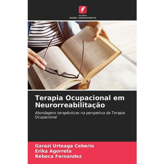 Terapia Ocupacional em Neurorreabilitação, (Paperback)