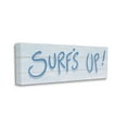 thumbnail image 3 of Stupell Industries Surf's Up Nautical Beach Phrase Soft Blue Typography Graphic Art Gallery-Wrapped Canvas Print Wall Art, 24x10, by James Wiens, 3 of 5