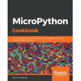 thumbnail image 1 of Pre-Owned MicroPython Cookbook, (Paperback), 1 of 1