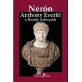 thumbnail image 1 of Libro Neron Tapa Blanda, Autor Anthony Everitt, Editorial Edhasa, 1 of 2