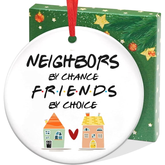Christmas Ornaments Neighbor Gifts - Neighbors Ceramic Ornaments for Christmas Tree - Friend BFF Bestie Neighbor Ornament Gift, Birthday Gifts for The Neighborhood Friends Her WomenHA5