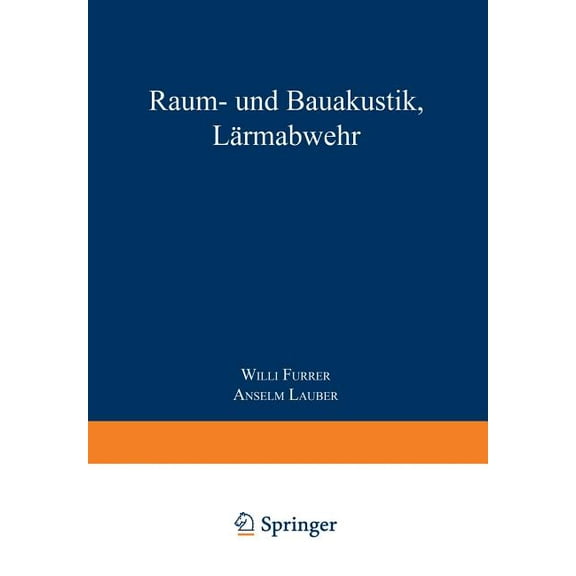 Raum- Und Bauakustik, Lärmabwehr, (Paperback)