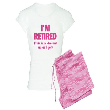 

CafePress - I m Retired- This Is As Dressed Up As I Get Women - Women s Light Pajamas