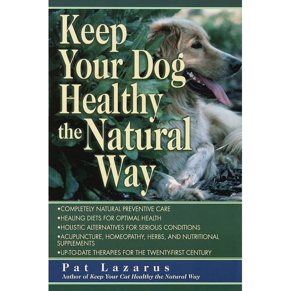 Keep Your Dog Healthy the Natural Way