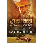Die Crossed-Serie: Layers Crossed : Mein Cowboy (Series #2) (Paperback)