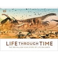 thumbnail image 1 of Pre-Owned Life Through Time: The 700-Million-Year Story of Life on Earth (Hardcover) 0744020174 9780744020175, 1 of 1
