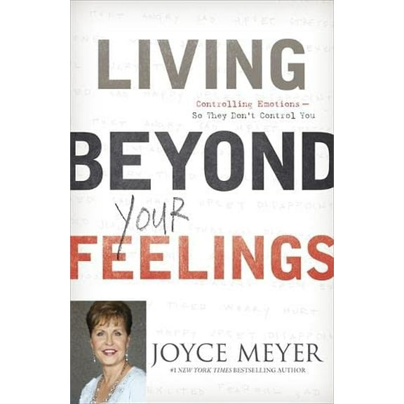 Pre-Owned Living Beyond Your Feelings: Controlling Emotions So They Don't Control You Paperback