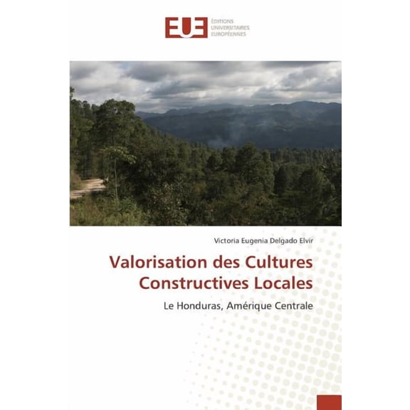 Omn.Univ.Europ.: Valorisation Des Cultures Constructives Locales (Paperback)