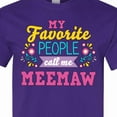 thumbnail image 4 of Inktastic My Favorite People Call Me Meemaw with Flowers T-Shirt, 4 of 5